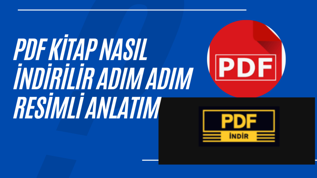 PDF Kitap Nasıl İndirilir